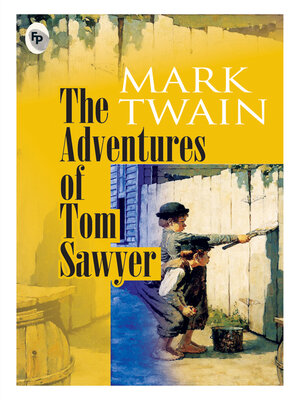 cover image of The Adventures of Tom Sawyer